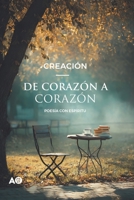 DE CORAZÓN A CORAZÓN: POESÍA CON ESPÍRITU (Spanish Edition) B0HBNTDYYJ Book Cover
