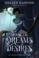 Madame Devina's House of Dreams and Desires 1952948304 Book Cover