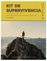 Kit de Supervivencia: Guía de Tratemiento para Consejería Individual, Grupal y Familiar 0999129937 Book Cover