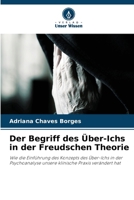 Der Begriff des Über-Ichs in der Freudschen Theorie (German Edition) 6203262838 Book Cover