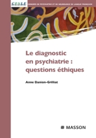 Le diagnostic en psychiatire: questions éthiques: POD (French Edition) 2294076613 Book Cover