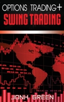 Options Trading + Swing Trading 191446284X Book Cover