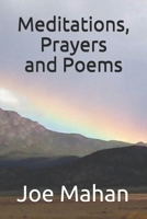 Meditations, Prayers and Poems B08QFLRXNM Book Cover