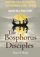 The Bosphorus Disciples 0244769168 Book Cover