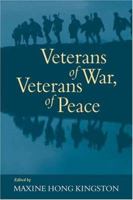 Veterans of War, Veterans of Peace 0977333833 Book Cover