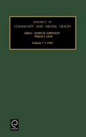 Research in Community and Mental Health, Volume 7 1559384417 Book Cover