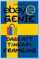 eBay Genie: E-handelsmästare (2024-2025 års utgåva), Hur man börjar sälja på eBay för nybörjare, utökar sin butik, maximerar vinsten och bygger upp en heltids eBay-verksamhet (Swedish Edition) B0FXKJ72D3 Book Cover