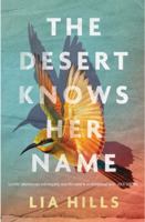 The Desert Knows Her Name 1922992941 Book Cover