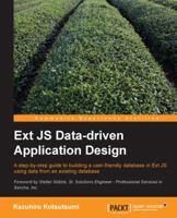 Ext JS Data-driven Application Design 1782165444 Book Cover