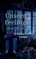 Unseen Feelings B0BWR4HXVR Book Cover