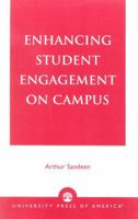 Enhancing Student Engagement On Campus 0761825347 Book Cover