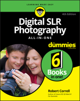 Digital Slr Photography All-In-One for Dummies 1119291399 Book Cover