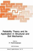 Reliability Theory and Its Application in Structural and Soil Mechanics (NATO Science Series: E) 9400968981 Book Cover