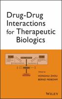 Drug-Drug Interactions for Therapeutic Biologics 1118032160 Book Cover