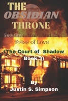The Obsidian Throne: Destiny, War, and the Price of Love B0FP9RW5BT Book Cover