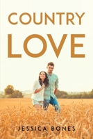 Country Love 1805099930 Book Cover