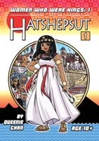 Hatshepsut: Women Who Were Kings 1925376079 Book Cover