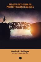Agencymaxx Marketing 1524660728 Book Cover