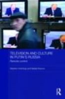Television and Culture in Putin's Russia: Remote Control 0415590507 Book Cover