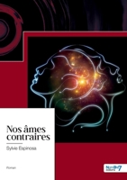 Nos âmes contraires 2383512354 Book Cover