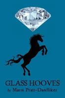 Glass Hooves 1419697757 Book Cover