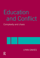 Education and Conflict: Complexity and Chaos 0415304245 Book Cover