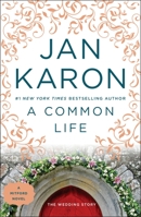A Common Life: The Wedding Story (The Mitford Years #6) 0375728147 Book Cover