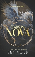 Stars in Nova: A Broken Hero Sci-Fi Romance (The Sable Riders) B0DTKQGZY2 Book Cover