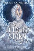 Into the Storm 0994593384 Book Cover