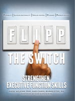 FLIPP The Switch Strengthen Executive Function Skills 1942197012 Book Cover