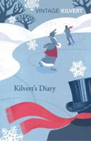 Kilvert's Diary 1870-1879: Selections from the Diary of the Rev. Francis Kilvert 014004762X Book Cover