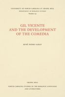 Gil Vicente and the Development of the Comedian (North Carolina Studies in the Romance Languages and Literatures) 0807892343 Book Cover