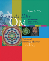 Sounds Like Om: Universal Primeval Mantra 9078302046 Book Cover