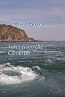 Tales from the Cameron 1549934600 Book Cover