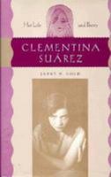 Clementina Suarez: Her Life and Poetry 0813013372 Book Cover