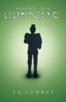 Memoirs of a New (K)Night 1490713751 Book Cover
