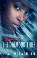 The Occasional Diamond Thief 1770530754 Book Cover