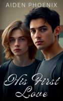 His First Love B0CNZP24DV Book Cover