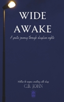 Wide Awake: A poetic journey through sleepless nights B0CQDHB1DF Book Cover