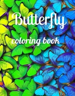 Butterfly coloring book: Butterfly coloring book, Beautiful Butterflies Coloring Book, Creative Haven Butterflies Flights of Fancy Coloring Book B08RC5PGFF Book Cover