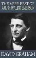 The Very Best of Ralph Waldo Emerson 150243718X Book Cover