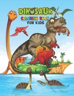 Dinosaur Coloring Book For Kids: Dinosaur coloring books for kids 3-5, A dinosaur coloring books for boys, Fantastic Dinosaur Coloring Book for Boys, B08H59TJ65 Book Cover
