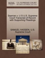 Seeman v. U S U.S. Supreme Court Transcript of Record with Supporting Pleadings 1270295225 Book Cover