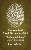 Ancient Black Hebrews Vol ll 163923330X Book Cover