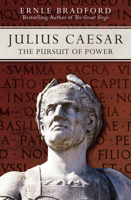 Julius Caesar: The Pursuit of Power 1497637929 Book Cover