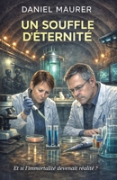 Un souffle d'éternité (French Edition) B0GPWZ4S6B Book Cover
