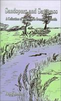 Sandspurs and Sawgrass: A Collection of True Stories from North Florida 158721041X Book Cover