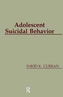 Adolescent Suicidal Behavior 0891167811 Book Cover