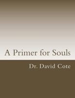 A Primer for Souls 1979870454 Book Cover
