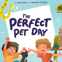 The Perfect Pet Day B0DPLP5PZ8 Book Cover
